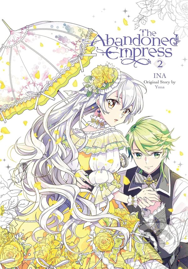 Kniha: The Abandoned Empress 2 (Yuna). Yen Press, 2022 Kniha: The Abandoned Empress 2 (Yuna). Yen Press, 2022