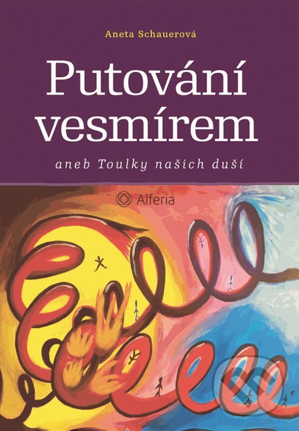 E-kniha: Putování vesmírem (Aneta Schauerová). Grada, 2023 E-kniha: Putování vesmírem (Aneta Schauerová). Grada, 2023