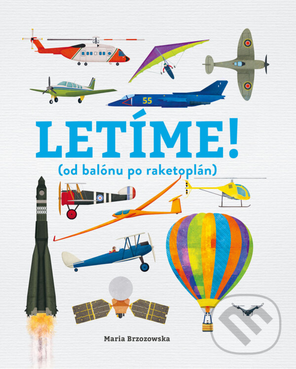 Kniha: Letíme! (Bryony Davies). Drobek, 2024 Kniha: Letíme! (Bryony Davies). Drobek, 2024