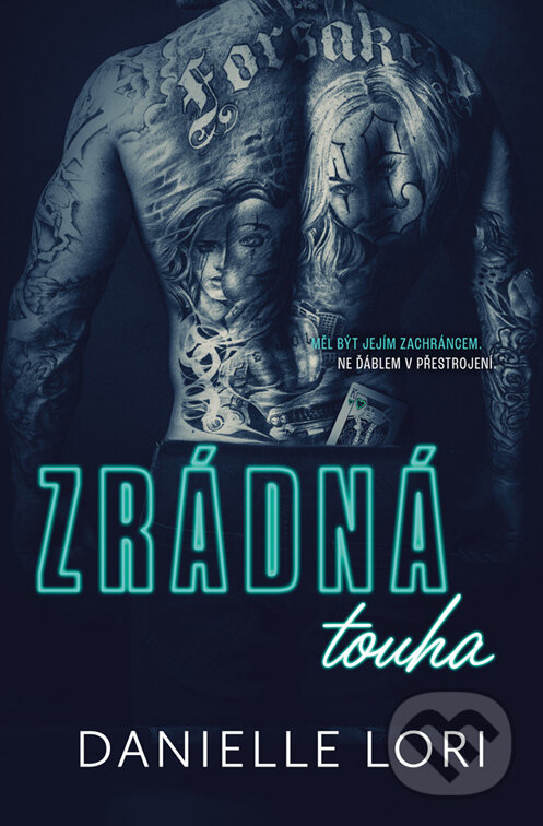 E-kniha: Zrádná touha (Danielle Lori). Red, 2023 E-kniha: Zrádná touha (Danielle Lori). Red, 2023