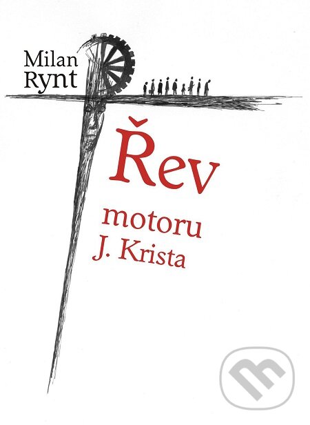 E-kniha: Řev motoru J. Krista (Milan Rynt). E-knihy jedou E-kniha: Řev motoru J. Krista (Milan Rynt). E-knihy jedou