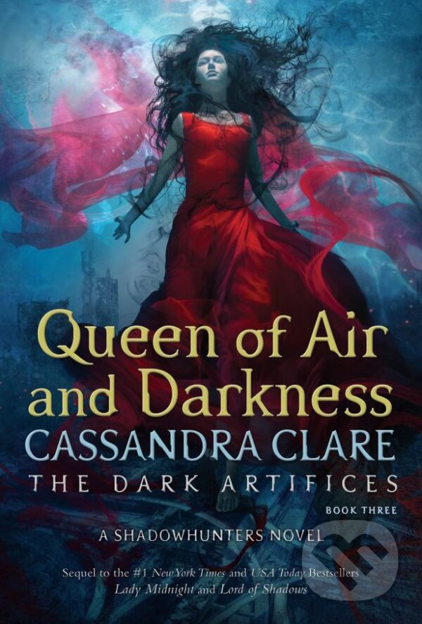 Kniha: The Queen of Air and Darkness (Cassandra Clare). Simon & Schuster, 2018 Kniha: The Queen of Air and Darkness (Cassandra Clare). Simon & Schuster, 2018