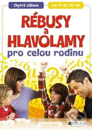 Kniha: Rébusy a hlavolamy pro celou rodinu (Robert Weinlich a kolektív). Nakladatelství Fragment, 2014 Kniha: Rébusy a hlavolamy pro celou rodinu (Robert Weinlich a kolektív). Nakladatelství Fragment, 2014