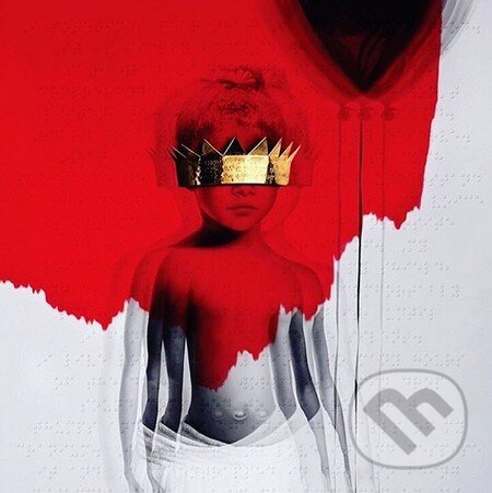 Hudební CD: Rihanna: Anti (Hudobné albumy). Hudobné albumy, 2016 Hudební CD: Rihanna: Anti (Hudobné albumy). Hudobné albumy, 2016