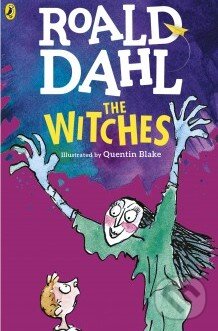 Kniha: The Witches (Roald Dahl). Puffin Books, 2016 Kniha: The Witches (Roald Dahl). Puffin Books, 2016
