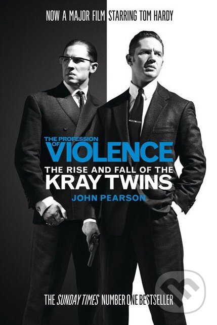 Kniha: The Profession of Violence (John Pearson). Warner Bros. Pictures, 2015 Kniha: The Profession of Violence (John Pearson). Warner Bros. Pictures, 2015