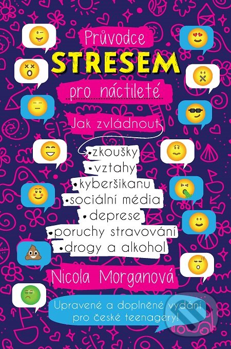 E-kniha: Průvodce stresem pro náctileté (Nicola Morgan). Slovart CZ, 2016 E-kniha: Průvodce stresem pro náctileté (Nicola Morgan). Slovart CZ, 2016
