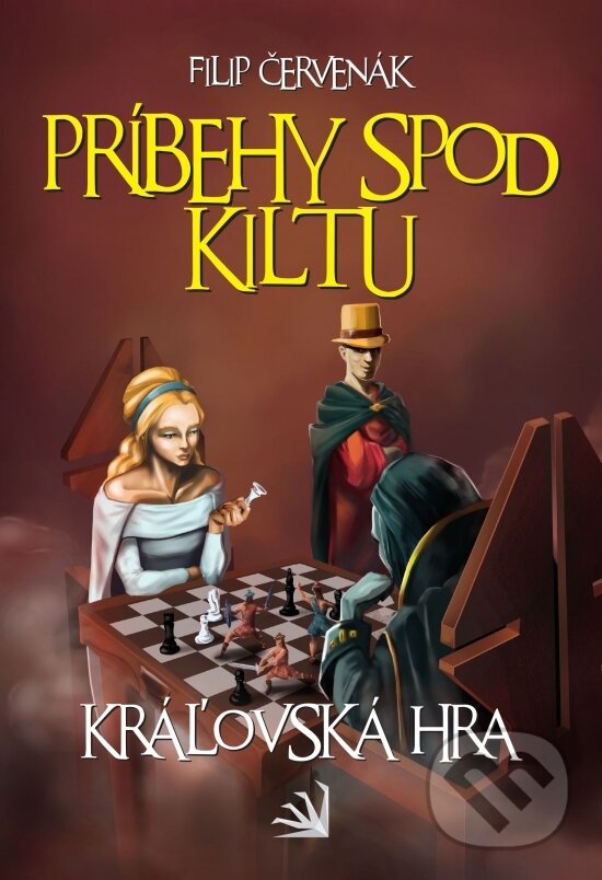 Kniha: Príbehy spod kiltu - Kráľovská hra (Filip Červenák). Hydra, 2023 Kniha: Príbehy spod kiltu - Kráľovská hra (Filip Červenák). Hydra, 2023