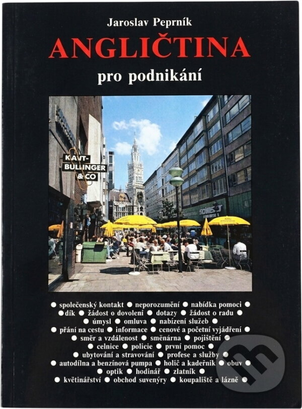 Kniha: Angličtina pro podnikání (Jaroslav Peprník). , 1990 Kniha: Angličtina pro podnikání (Jaroslav Peprník). , 1990
