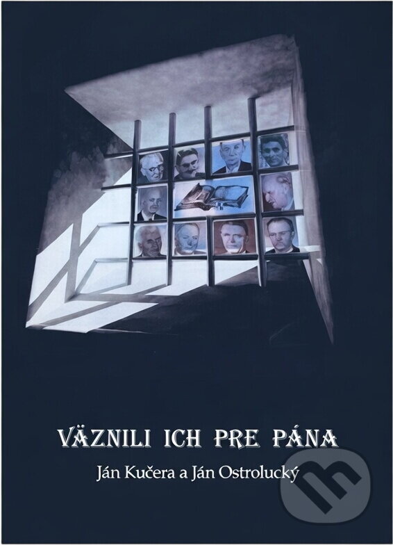 Kniha: Väznili ich pre Pána : 60. výročie : spomienky na bratov, ktorí boli v rokoch 1954 až 1956 uväznení pre svoju vieru v Pána Ježiša Krista (Ján Kučera a Ján Ostrolucký). , 2014 Kniha: Väznili ich pre Pána : 60. výročie : spomienky na bratov, ktorí boli v rokoch 1954 až 1956 uväznení pre svoju vieru v Pána Ježiša Krista (Ján Kučera a Ján Ostrolucký). , 2014