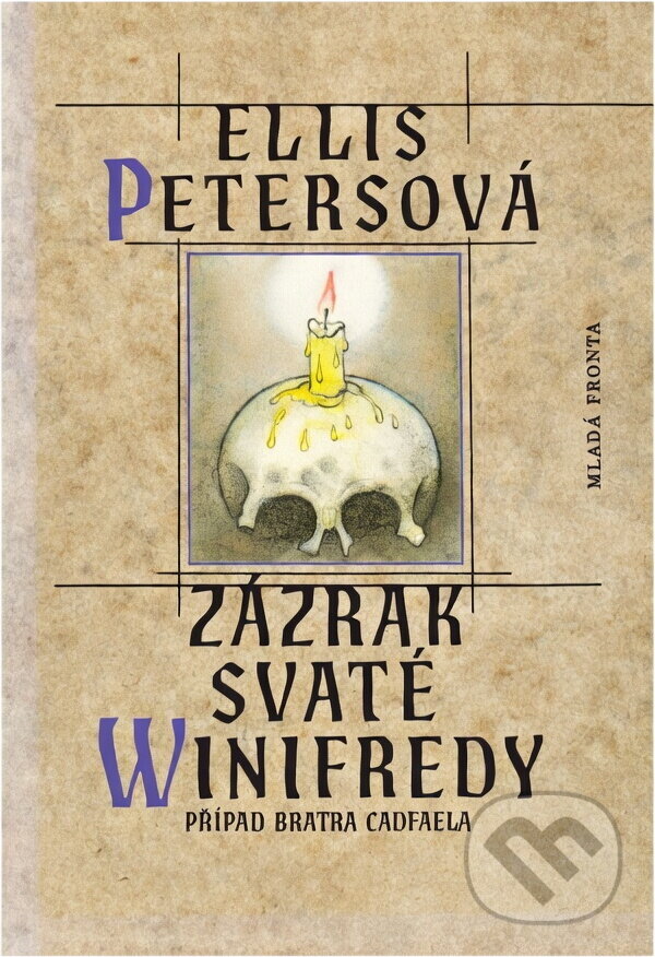 Kniha: Zázrak svaté Winifredy : Případ bratra Cadfaela (Ellis Peters). , 1995 Kniha: Zázrak svaté Winifredy : Případ bratra Cadfaela (Ellis Peters). , 1995