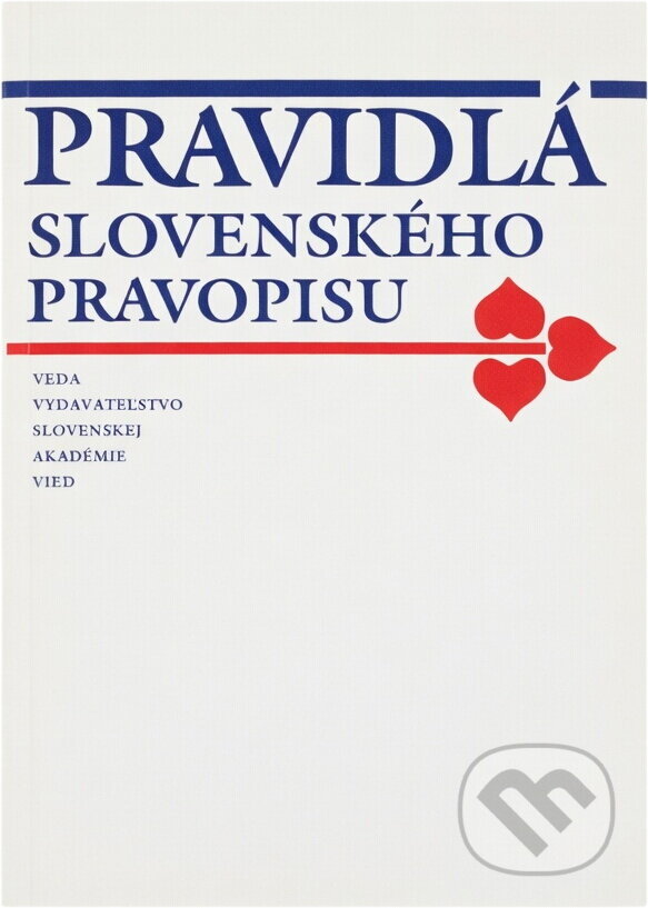 Kniha: Pravidlá slovenského pravopisu (). , 1991 Kniha: Pravidlá slovenského pravopisu (). , 1991