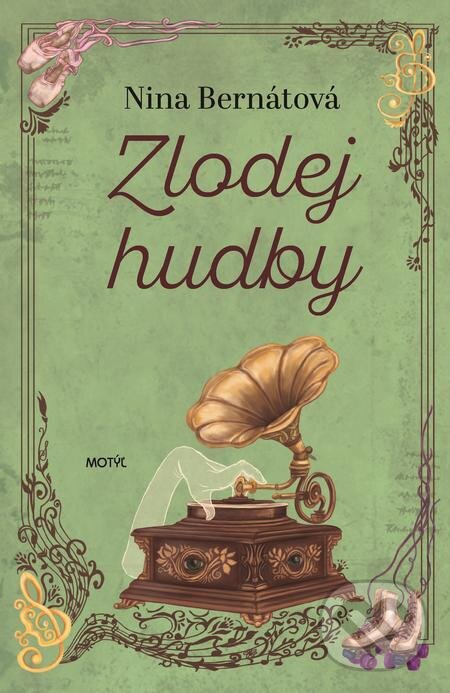 E-kniha: Zlodej hudby (Nina Bernátová). Motýľ, 2023 E-kniha: Zlodej hudby (Nina Bernátová). Motýľ, 2023