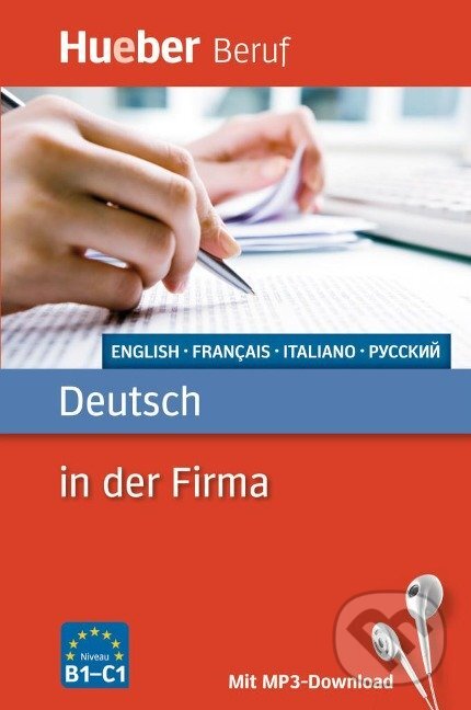 Kniha: Berufssprachführer: Deutsch in der Firma (Axel Hering). Max Hueber Verlag Kniha: Berufssprachführer: Deutsch in der Firma (Axel Hering). Max Hueber Verlag