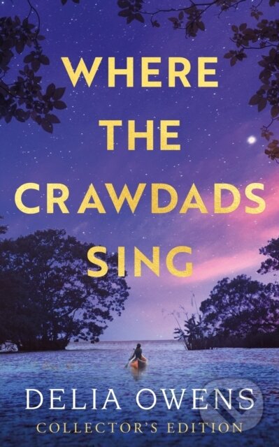 Kniha: Where the Crawdads Sing (Delia Owens). Corsair, 2023 Kniha: Where the Crawdads Sing (Delia Owens). Corsair, 2023
