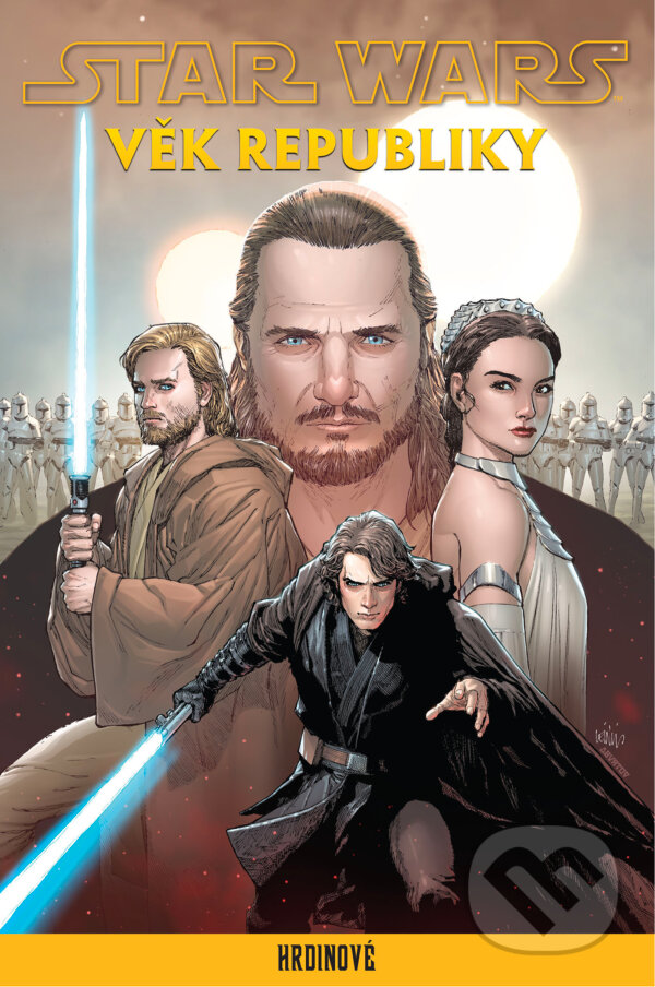 E-kniha: Star Wars - Věk Republiky: Hrdinové (Autorský kolektiv). Egmont ČR, 2023 E-kniha: Star Wars - Věk Republiky: Hrdinové (Autorský kolektiv). Egmont ČR, 2023