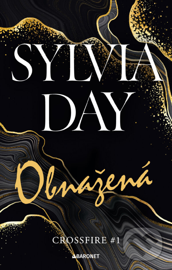 E-kniha: Obnažená (Sylvia Day). Baronet, 2023 E-kniha: Obnažená (Sylvia Day). Baronet, 2023