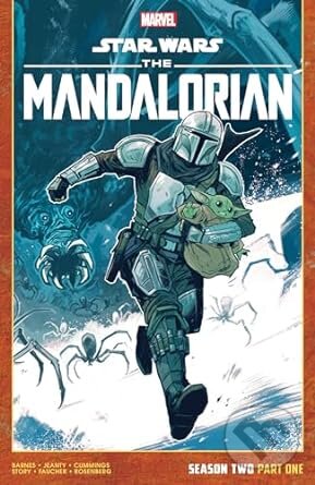 Kniha: Star Wars: The Mandalorian (Georges Jeanty, Rodney Barnes a Steven Cummings). Marvel, 2023 Kniha: Star Wars: The Mandalorian (Georges Jeanty, Rodney Barnes a Steven Cummings). Marvel, 2023