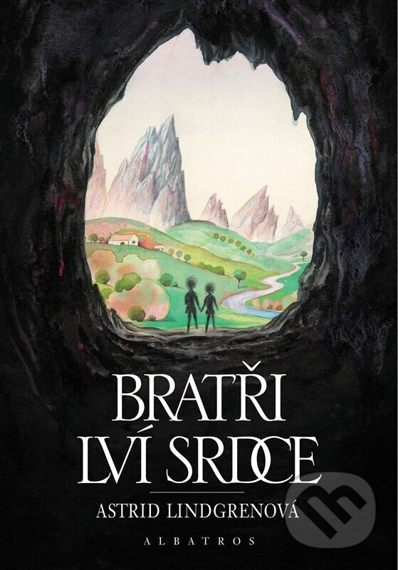 Kniha: Bratři Lví srdce (Astrid Lindgren). Albatros CZ, 2024 Kniha: Bratři Lví srdce (Astrid Lindgren). Albatros CZ, 2024