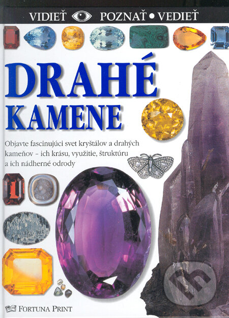Kniha: Drahé kamene (R.F. Symes a R.R. Harding). Fortuna Print, 2005 Kniha: Drahé kamene (R.F. Symes a R.R. Harding). Fortuna Print, 2005