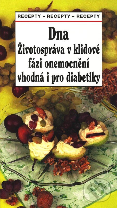 Kniha: Dna - životospráva v klidové fázi onemocnění vhodná i pro diabetiky (Jaroslava Kreuzbergová). MAC, 2005 Kniha: Dna - životospráva v klidové fázi onemocnění vhodná i pro diabetiky (Jaroslava Kreuzbergová). MAC, 2005