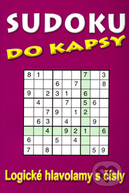 Kniha: Sudoku do kapsy (Pavel Mazáč). Telpres, 2005 Kniha: Sudoku do kapsy (Pavel Mazáč). Telpres, 2005