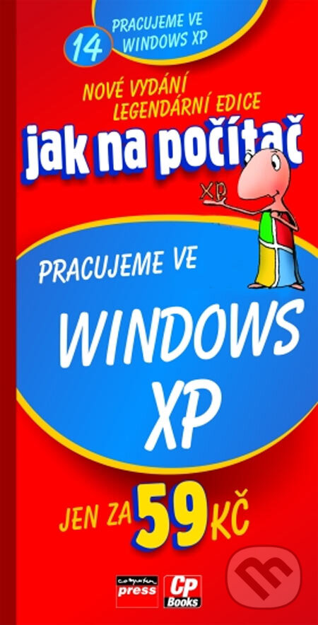 Kniha: Jak na počítač - Pracujeme ve Windows XP (Jan Bednařík a Jiří Hlavenka). Computer Press, 2005 Kniha: Jak na počítač - Pracujeme ve Windows XP (Jan Bednařík a Jiří Hlavenka). Computer Press, 2005
