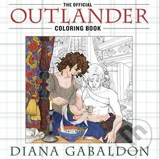 Kniha: The Official Outlander Coloring Book (Diana Gabaldon). Bantam Press, 2015 Kniha: The Official Outlander Coloring Book (Diana Gabaldon). Bantam Press, 2015