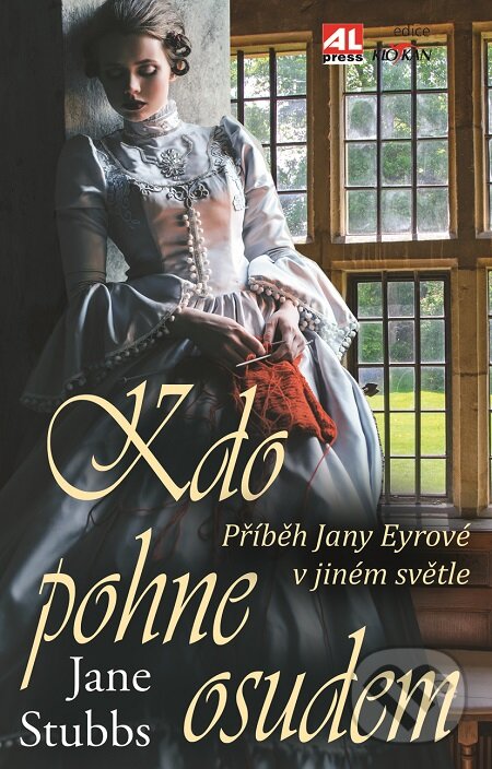 E-kniha: Kdo pohne osudem (Jane Stubbs). Alpress, 2016 E-kniha: Kdo pohne osudem (Jane Stubbs). Alpress, 2016