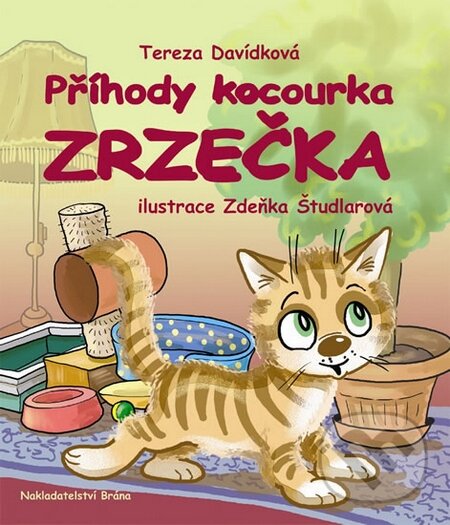 Kniha: Příhody kocourka Zrzečka (Tereza Davídková). Brána, 2014 Kniha: Příhody kocourka Zrzečka (Tereza Davídková). Brána, 2014