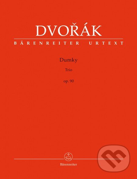 Kniha: Dumky op. 90 (Antonín Dvořák). Bärenreiter Praha, 2016 Kniha: Dumky op. 90 (Antonín Dvořák). Bärenreiter Praha, 2016