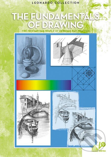 Kniha: The Fundamentals Of Drawing 1 (Vinciana). Vinciana Kniha: The Fundamentals Of Drawing 1 (Vinciana). Vinciana