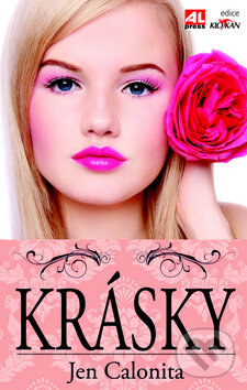 Kniha: Krásky (Jen Calonita). Alpress, 2016 Kniha: Krásky (Jen Calonita). Alpress, 2016