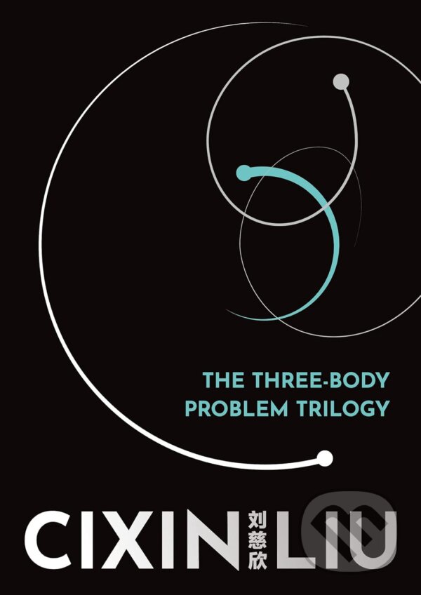 Kniha: The Three-Body Problem Trilogy (Liou Cch´-Sin). Head of Zeus, 2022 Kniha: The Three-Body Problem Trilogy (Liou Cch´-Sin). Head of Zeus, 2022