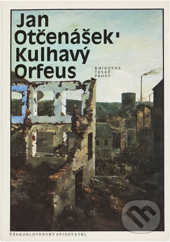 Kniha: Kulhavý Orfeus (Jan Otčenášek). Československý spisovatel, 1988 Kniha: Kulhavý Orfeus (Jan Otčenášek). Československý spisovatel, 1988