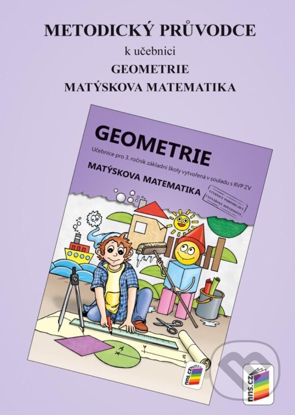 Metodický průvodce k učebnici Geometrie pro 3. ročník, NNS, 2023