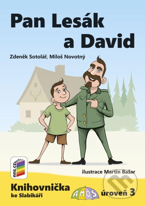 Kniha: Pan Lesák a David (Zdeněk Sotolář). NNS, 2023 Kniha: Pan Lesák a David (Zdeněk Sotolář). NNS, 2023