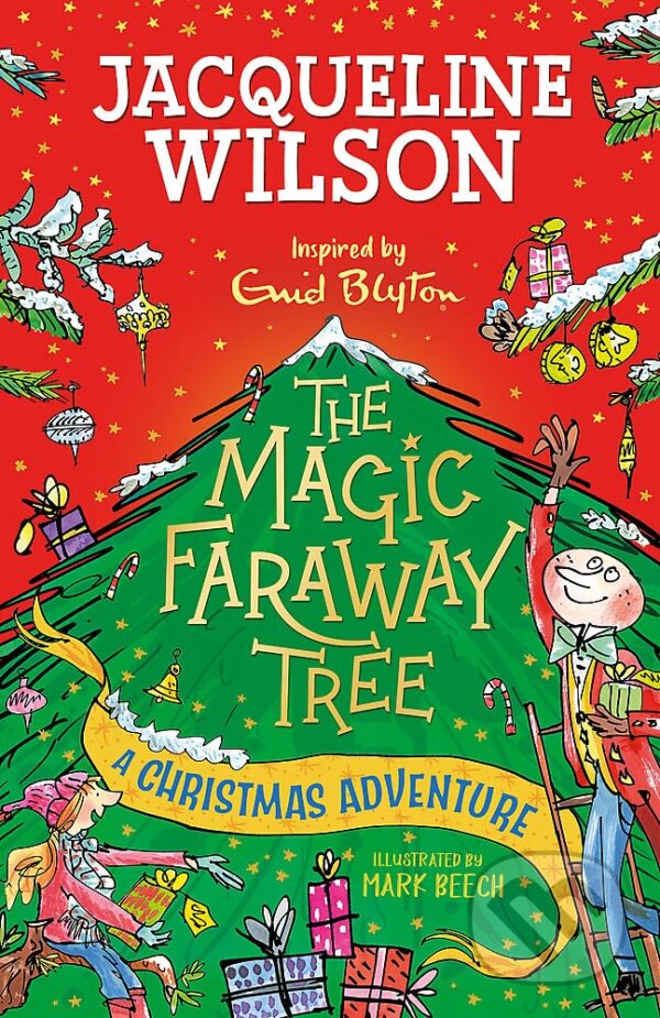 Kniha: The Magic Faraway Tree (Jacqueline Wilson). Hodder Children's Books, 2023 Kniha: The Magic Faraway Tree (Jacqueline Wilson). Hodder Children's Books, 2023