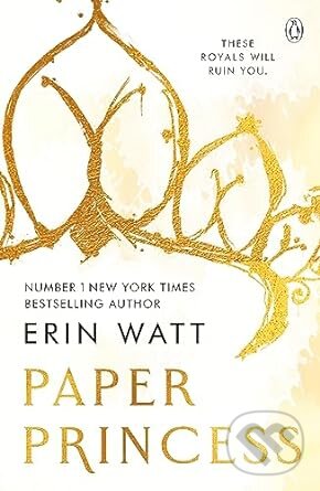 Kniha: Paper Princess (Erin Watt). Penguin Books, 2023 Kniha: Paper Princess (Erin Watt). Penguin Books, 2023