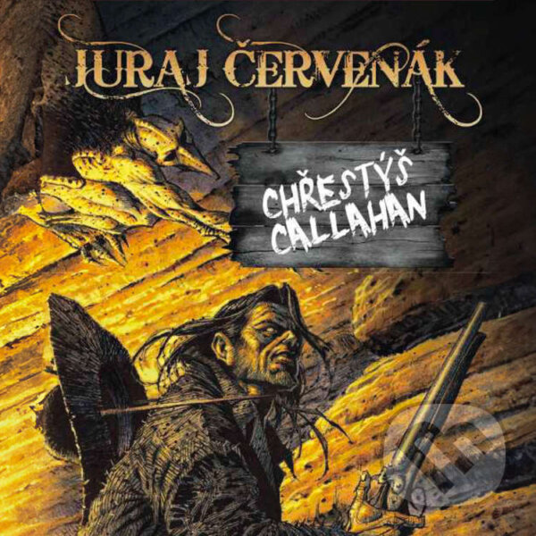 Audiokniha: Chřestýš Callahan (Juraj Červenák). Tympanum, 2023 Audiokniha: Chřestýš Callahan (Juraj Červenák). Tympanum, 2023