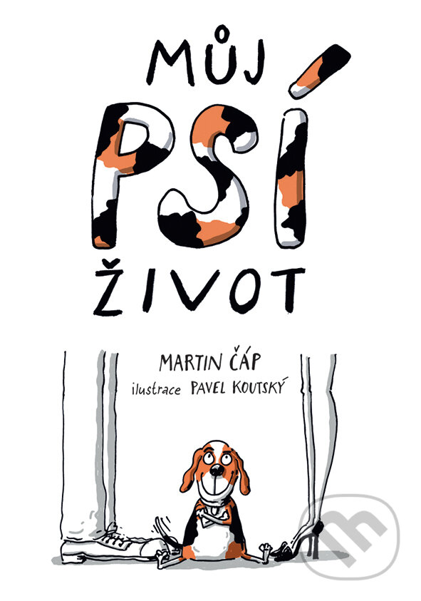 E-kniha: Můj psí život (Martin Čáp). Grada, 2015 E-kniha: Můj psí život (Martin Čáp). Grada, 2015