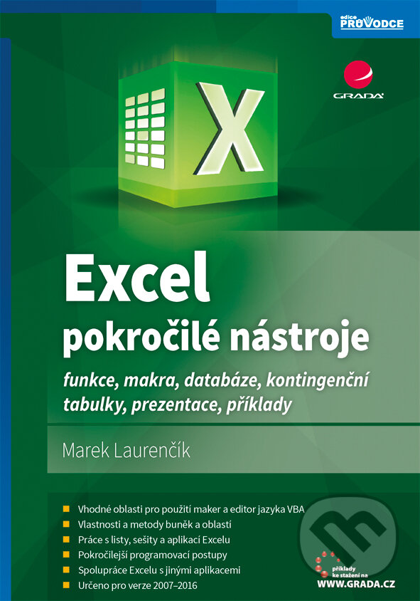 Excel - pokročilé nástroje - Marek Laurenčík, Grada, 2015