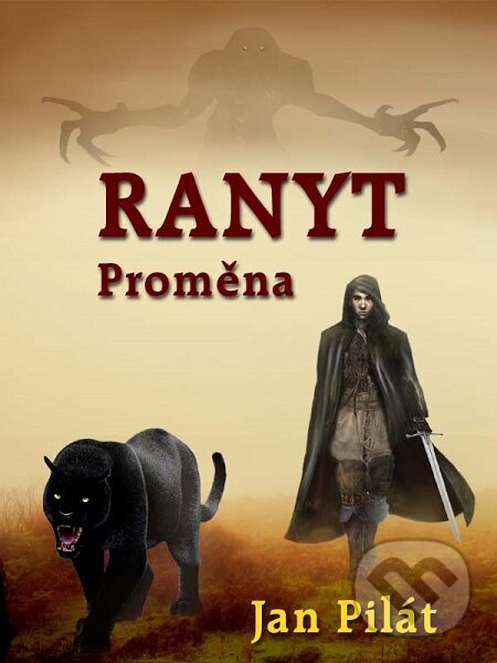 E-kniha: Ranyt: Proměna (Jan Pilát). Nakladatelství Viking E-kniha: Ranyt: Proměna (Jan Pilát). Nakladatelství Viking