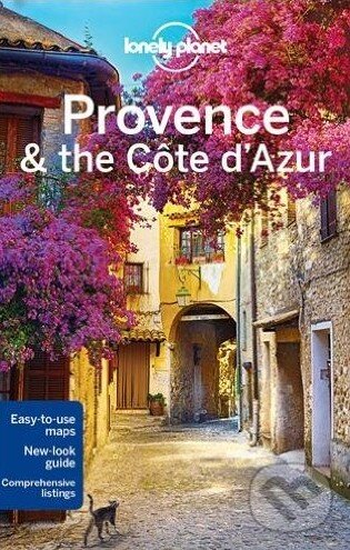 Provence & the Cote d&#039;Azur - Alexis Averbuck a kol., Lonely Planet, 2016