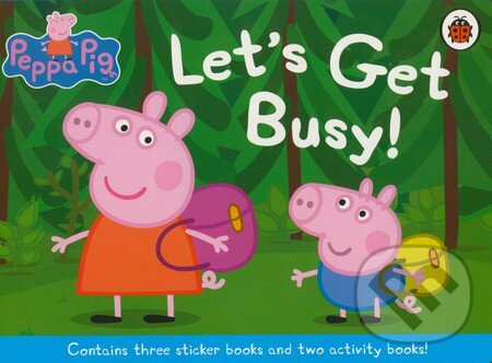 Kniha: Peppa Pig: Let'S Get Busy (Ladybird Books). Ladybird Books, 2015 Kniha: Peppa Pig: Let'S Get Busy (Ladybird Books). Ladybird Books, 2015