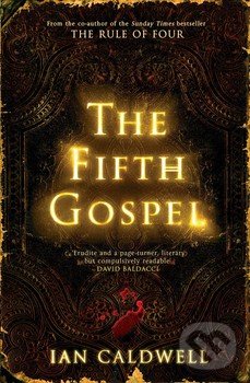 The Fift Gospel - Ian Caldwell, Simon & Schuster, 2016