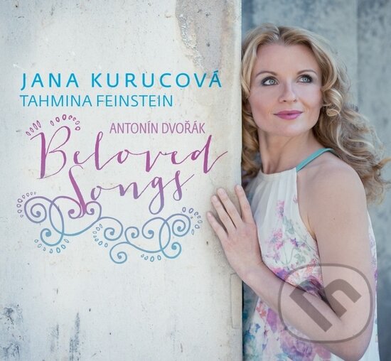 Jana Kurucová: Dvořák: Beloved Songs - Jana Kurucová, Divyd, 2016