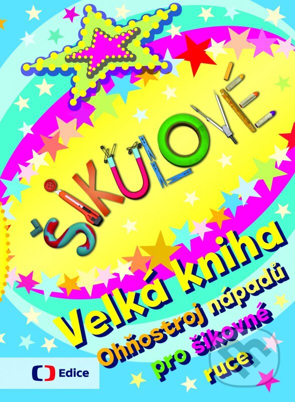 Kniha: Šikulové: Velká kniha (Edice ČT). Edice ČT, 2016 Kniha: Šikulové: Velká kniha (Edice ČT). Edice ČT, 2016