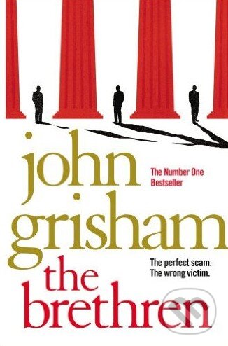 Kniha: The Brethren (John Grisham). Arrow Books, 2011 Kniha: The Brethren (John Grisham). Arrow Books, 2011