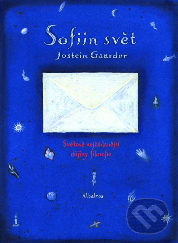 E-kniha: Sofiin svět (Jostein Gaarder). Albatros SK, 2021 E-kniha: Sofiin svět (Jostein Gaarder). Albatros SK, 2021
